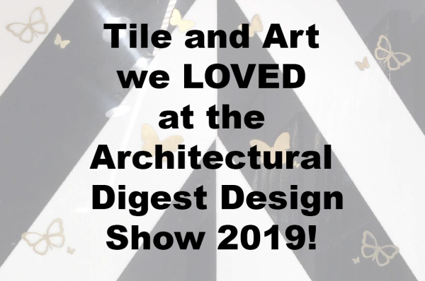 art-and-tile-from-the-architectural-digest-design-show