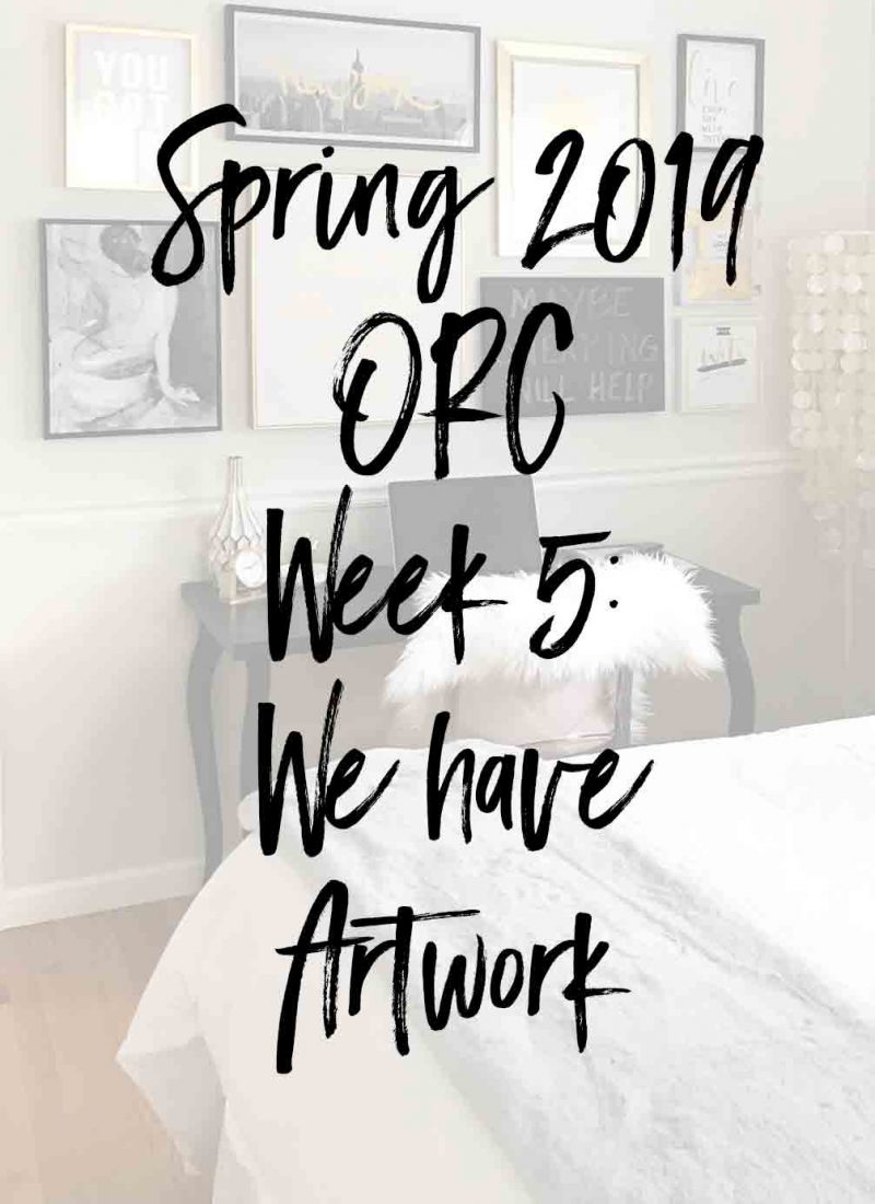 Spring 2019 One Room Challenge- Week 5: We have Artwork!!